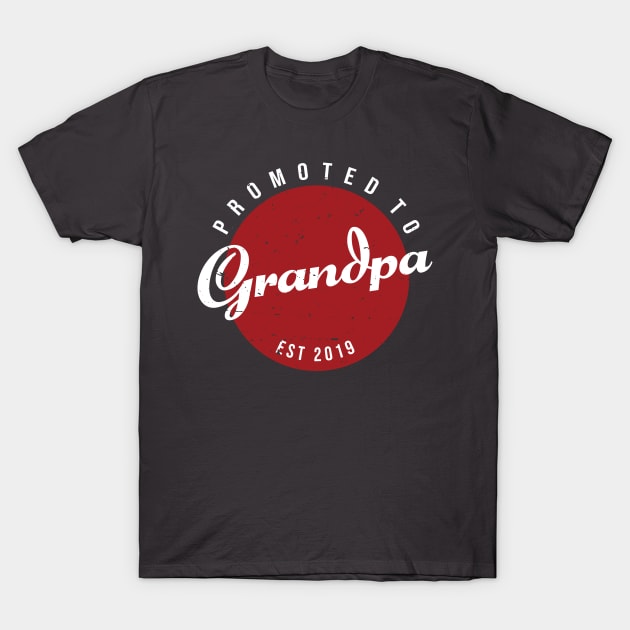 EST 2019 Best Grandpa Shirt, Mens Funny Shirt, Tee For Dad, Fathers Day Gift, Promoted To Grandpa, New Year Gramps Shirt T-Shirt by Terrybogard97